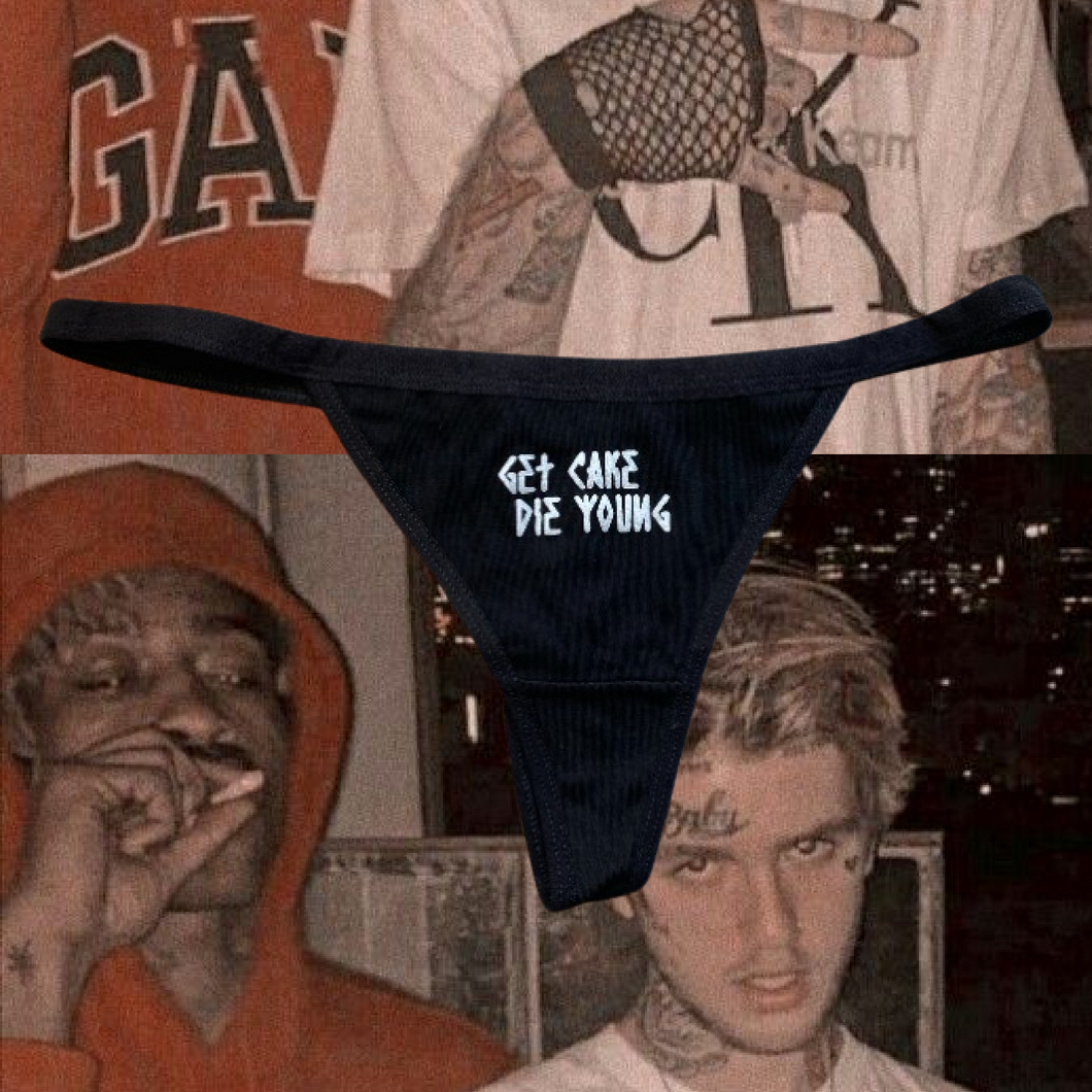 Get Cake Die Young Thong