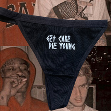 Load image into Gallery viewer, Get Cake Die Young Thong
