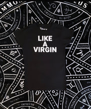 Load image into Gallery viewer, &#39;LIKE A VIRGIN&#39; Naomi Campbell inspired T-shirt
