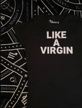 Load image into Gallery viewer, &#39;LIKE A VIRGIN&#39; Naomi Campbell inspired T-shirt
